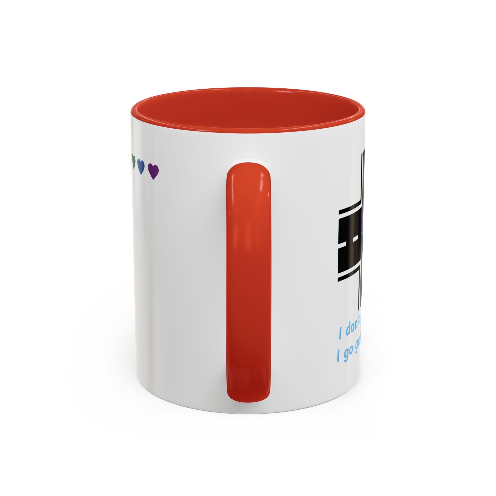 I Don't Go Straight, I Go Gayly Forward Mug in 2 sizes w/ Customizable Colors - LGBTQIA+ Pride Coffee Mug (11, 15oz) WOMEN OWNED BUSINESS Pride Month Love is Love & Love is Greater than Hate Equality