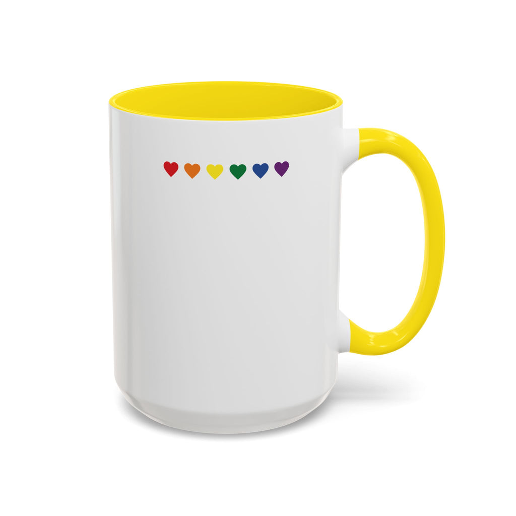 I Don't Go Straight, I Go Gayly Forward Mug in 2 sizes w/ Customizable Colors - LGBTQIA+ Pride Coffee Mug (11, 15oz) WOMEN OWNED BUSINESS Pride Month Love is Love & Love is Greater than Hate Equality