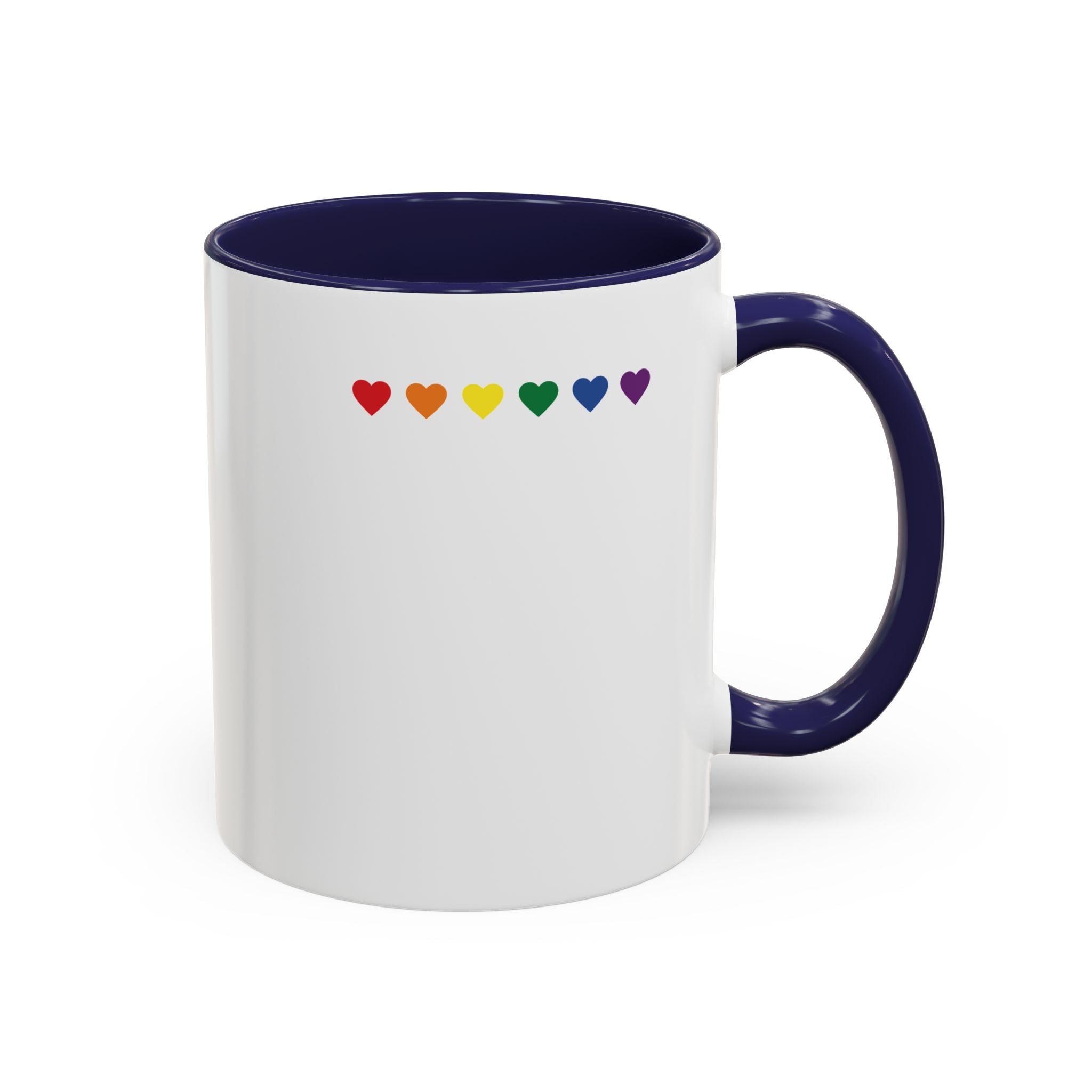I Don't Go Straight, I Go Gayly Forward Mug in 2 sizes w/ Customizable Colors - LGBTQIA+ Pride Coffee Mug (11, 15oz) WOMEN OWNED BUSINESS Pride Month Love is Love & Love is Greater than Hate Equality