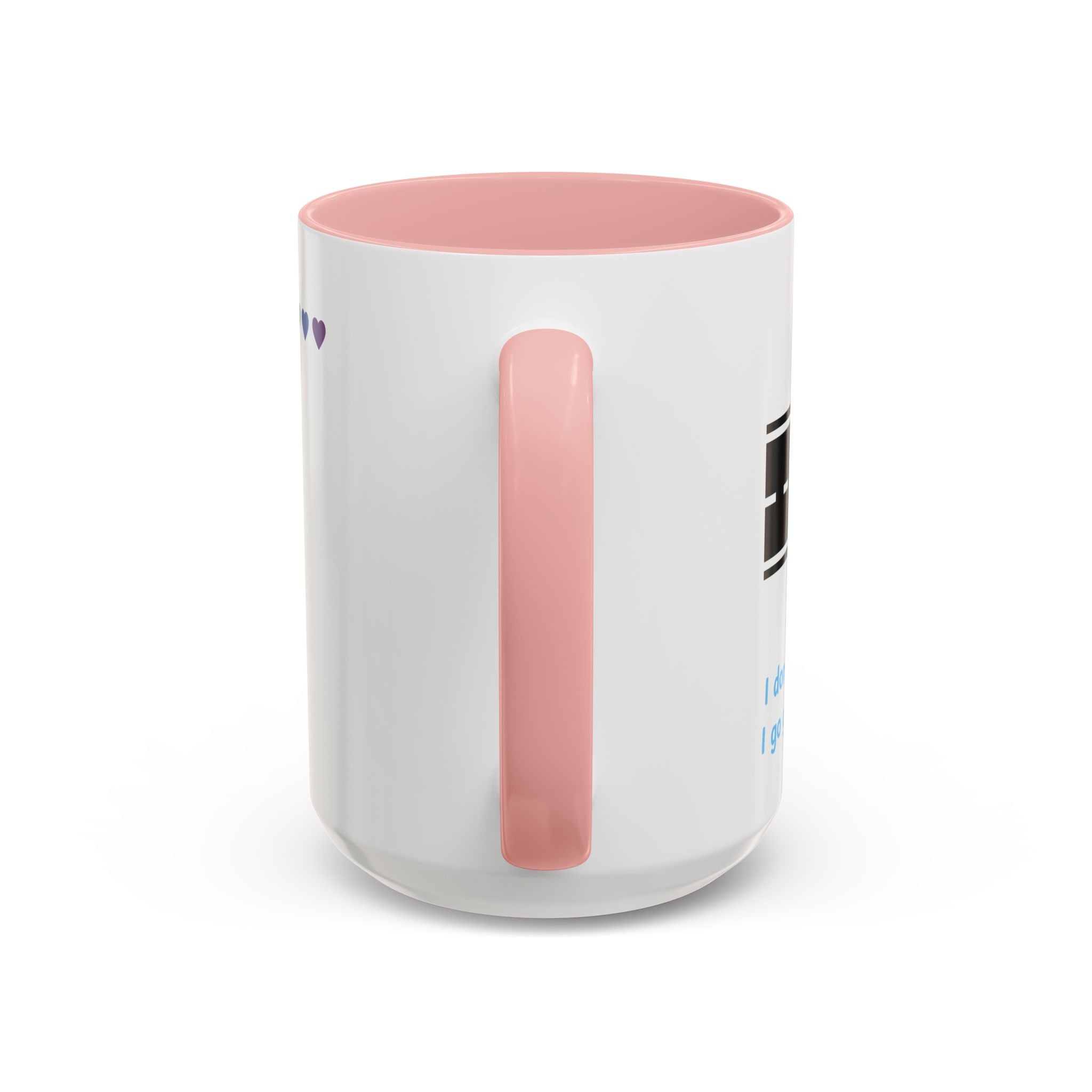 I Don't Go Straight, I Go Gayly Forward Mug in 2 sizes w/ Customizable Colors - LGBTQIA+ Pride Coffee Mug (11, 15oz) WOMEN OWNED BUSINESS Pride Month Love is Love & Love is Greater than Hate Equality