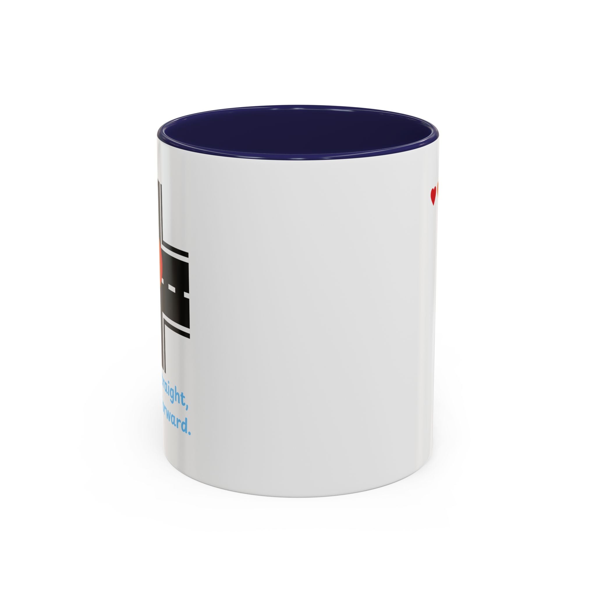 I Don't Go Straight, I Go Gayly Forward Mug in 2 sizes w/ Customizable Colors - LGBTQIA+ Pride Coffee Mug (11, 15oz) WOMEN OWNED BUSINESS Pride Month Love is Love & Love is Greater than Hate Equality