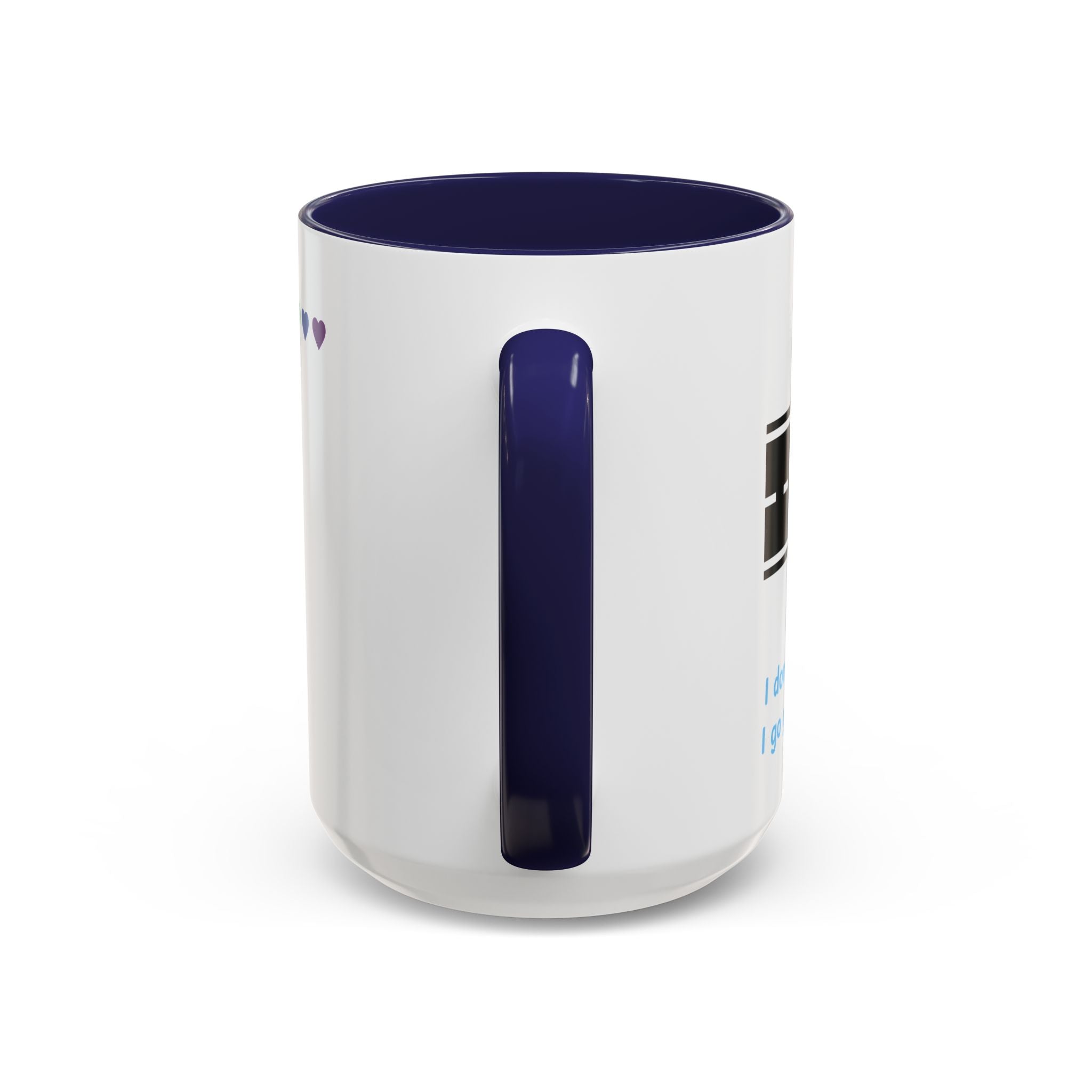 I Don't Go Straight, I Go Gayly Forward Mug in 2 sizes w/ Customizable Colors - LGBTQIA+ Pride Coffee Mug (11, 15oz) WOMEN OWNED BUSINESS Pride Month Love is Love & Love is Greater than Hate Equality