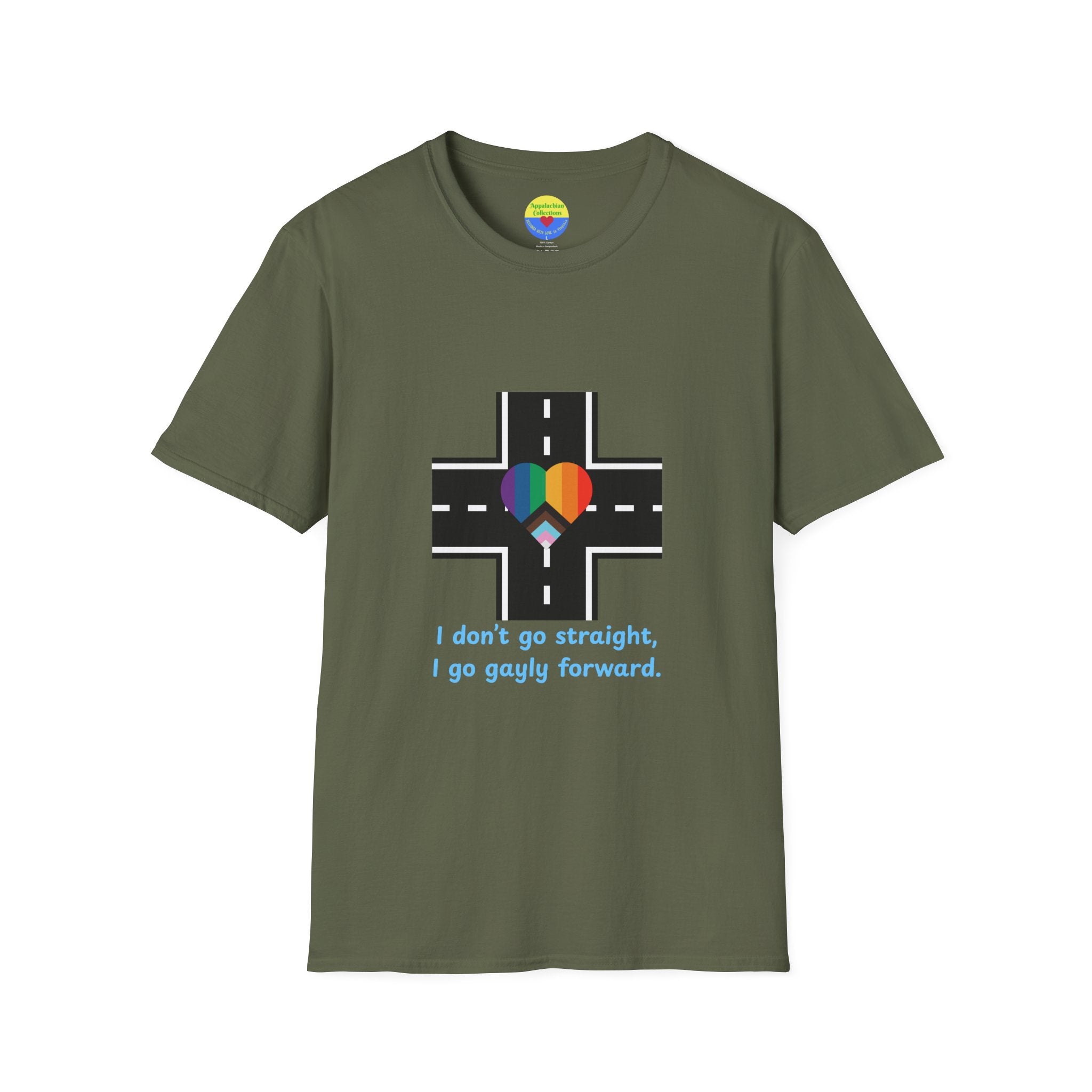 T-Shirt Declaring a Direction — “I Don’t Go Straight, I Go Gayly Forward” Rainbow Road Tee WOMAN OWNED BUSINESS LGBTQ design