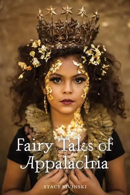 Fairy Tales of Appalachia - Paperback